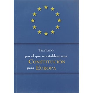 Tratado por el que se establece una Constitución para Europa